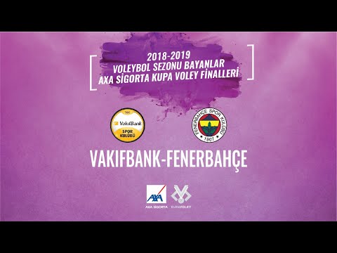 AXA Sigorta Kupa Voley - VakıfBank-Fenerbahçe