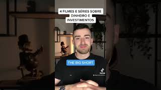 4 filmes e séries sobre dinheiro e investimentos. Já vista algum(a)?#dinheiro #investimentos
