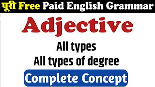 Adjective all types and degrees (Basics) | By Sumit Sir | Uphaar Classes