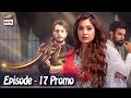 Bay khudi Ep 17 Promo - ARY Digital Drama