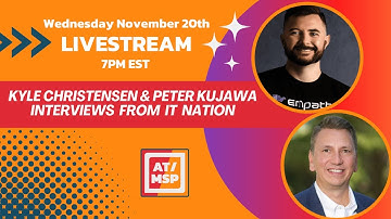 ATMSP Live! - Interviews with Kyle Christensen and Peter Kujawa from IT Nation Connect