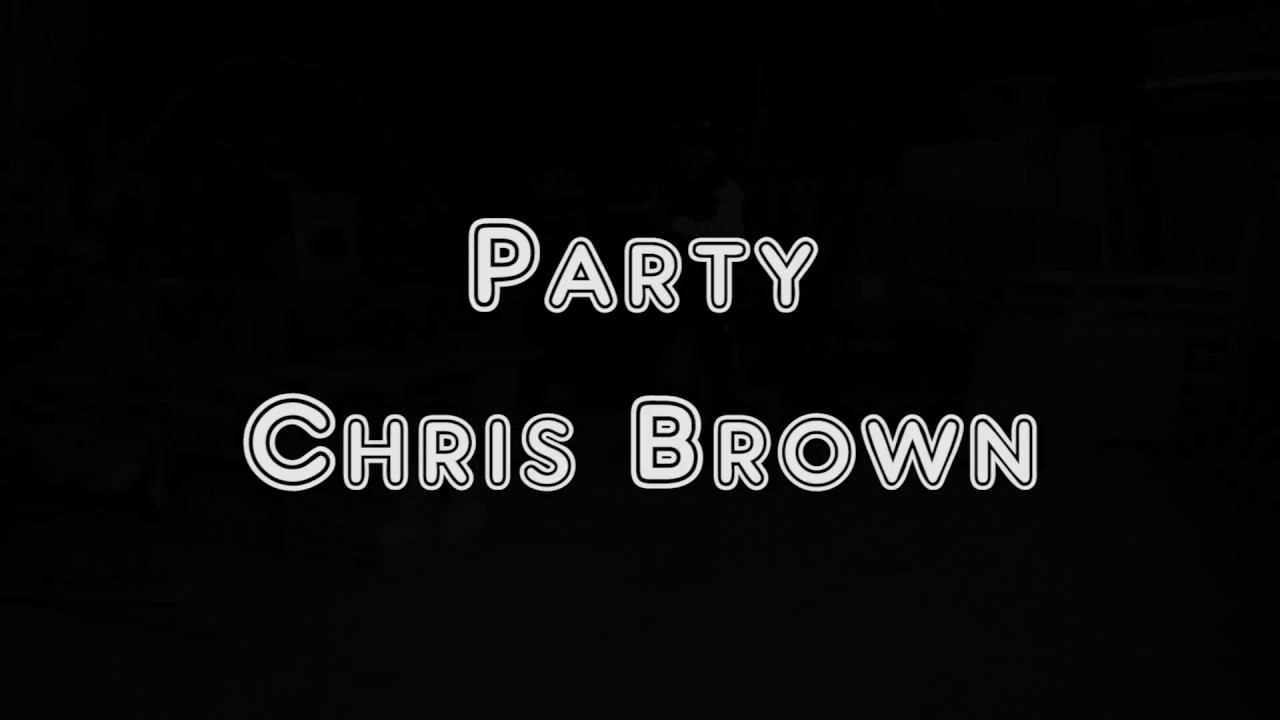 PARTY - CHRIS BROWN | MICHELE DICORATO CHOREOGRAPHY