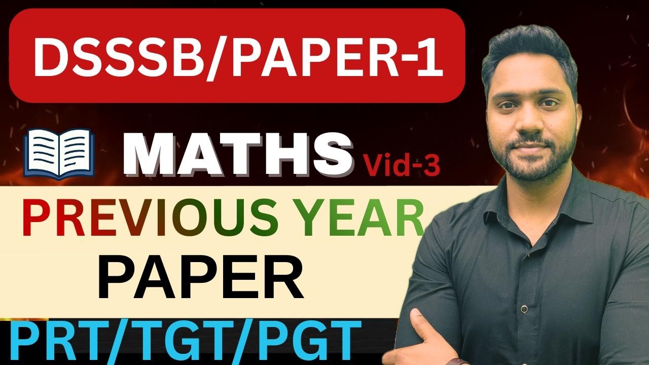 DSSSB Maths Previous Year Paper | DSSSB Paper-1 Maths | PRT/TGT/PGT Preparation