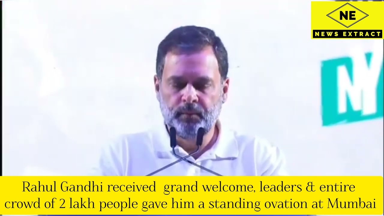Rahul Gandhi received grand welcome, leaders, crowd of 2 lakh people gave him a standing ovation