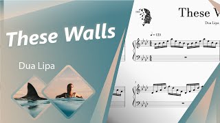 These Walls - Dua Lipa