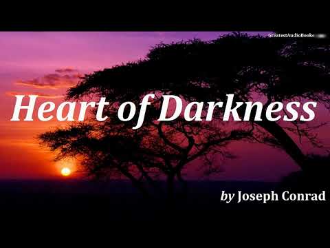 HEART OF DARKNESS by Joseph Conrad – FULL AudioBook | Greatest Audio Books