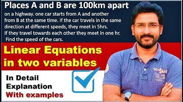 Places A and B are 100km apart on a highway one car starts from A and another from B at the same