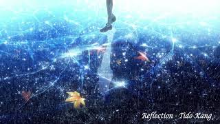 신비로운 피아노 음악 - Reflection ( Mysterious Piano Music - Reflection ) | Tido Kang
