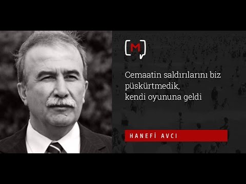 Hanefi Avcı: \