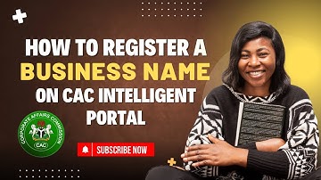 HOW TO REGISTER A BUSINESS NAME ON CAC AI-POWERED PORTAL 