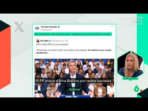 Afra Blanco responde al tuit del PP que dice que es "sindicalista y de izquierdas" - laSexta Xplica