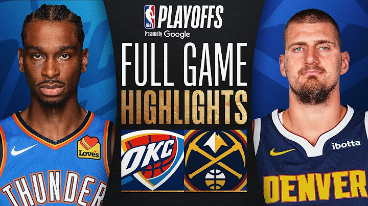 #1 THUNDER at #4 NUGGETS | FULL GAME 6 HIGHLIGHTS | May 15, 2025