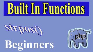 PHP built in functions Part-14 | strpos() Fun