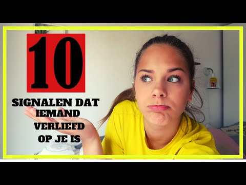 10 SIGNALEN DAT IEMAND VERLIEFD OP JE IS  | Emma Keuven