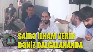 SUPER QEDİMYANE MEYXANA 2019(SAIRE ILHAM VERIR DENIZ DALGALANANDA