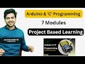 Arduino Courses | Arduino Course for Beginners | 7 Modules | Arduino Course Available |
