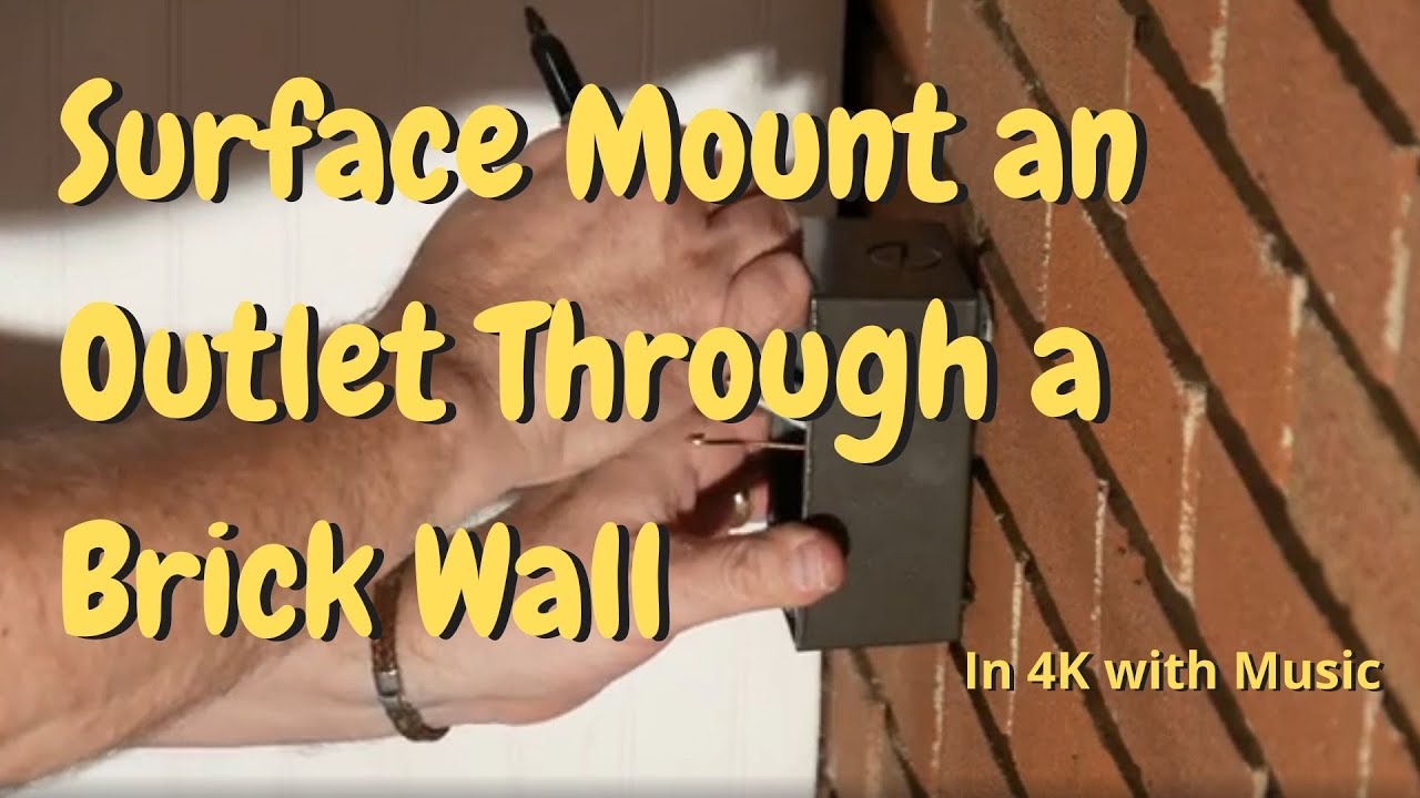 Mounting an Outlet on a Brick Wall YouTube