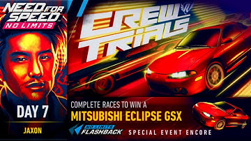 Day 7 (Jaxon) Mitsubishi Eclipse GSX Special Event | NFS No Limits