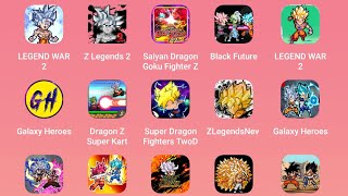 LEGEND WAR 2,Black Future,Saiyan Dragon Goku Fighter Z,Galaxy Heroes,Dragon Z Super Kart screenshot 4