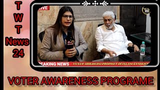 YUSUF ABRAHANI | VOTERS AWARENESS PROGRAME IN ISLAM GYMKHANA