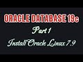 Installation Oracle Database 19c on Oracle Linux 7.9 | Part 1 - Install OL7.9