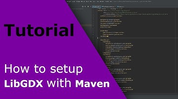 Setup a Libgdx Project with Maven // 2021