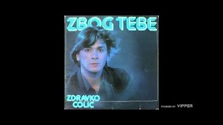 Zdravko Colic - Smijem se bez smisla - ( 1980) Resimi