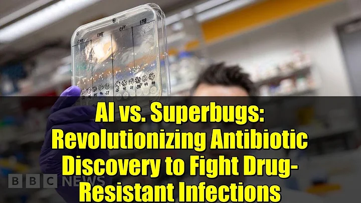 AI vs. Superbugs: Revolutionizing Antibiotic Discovery to Fight Drug-Resistant Infections