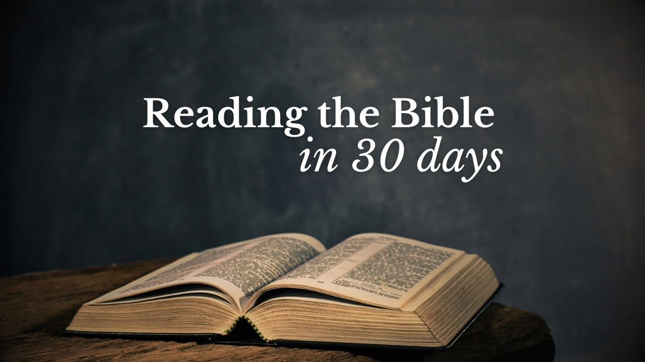 Reading The Bible In 30 Days YouTube Reading the bible in 30 days youtube