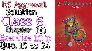 Rs aggrawal solution class 6 Chapter 10 Exercise 10D Question 15 to 24 | MD Sir