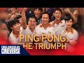 China's Rise From Rock Bottom to World Champions! | Ping Pong: The Triumph
