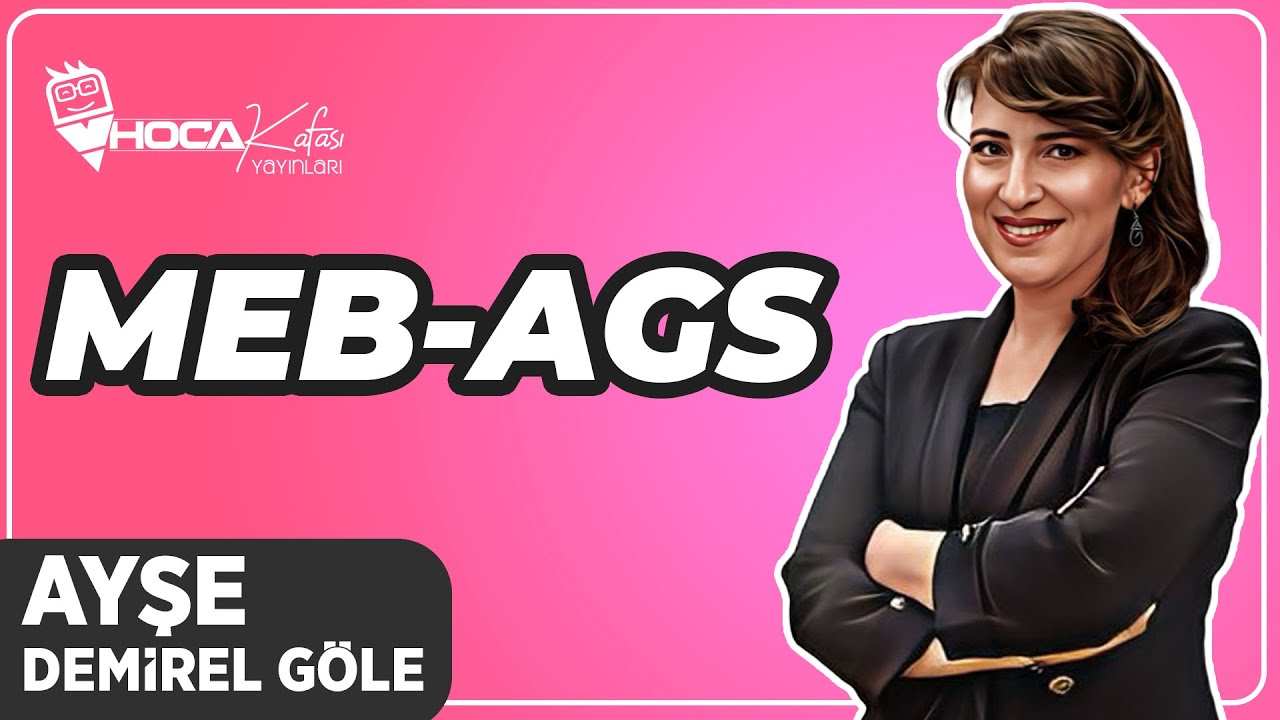 MEB AGS Puan Türleri ve Konu Dağılımı-  Sınava Kimler Girebilir? - 2025 - Ayşe Demirel Göle