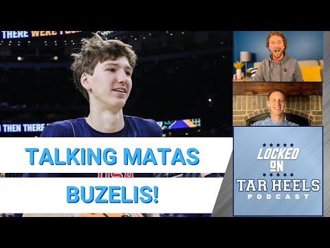 Video: Locked On Tar Heels - Matas Buzelis Introduction & Evaluation