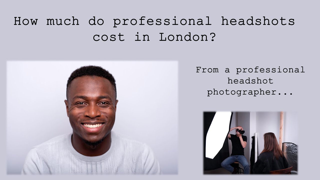 How Much Do Headshot Photographers Charge In London