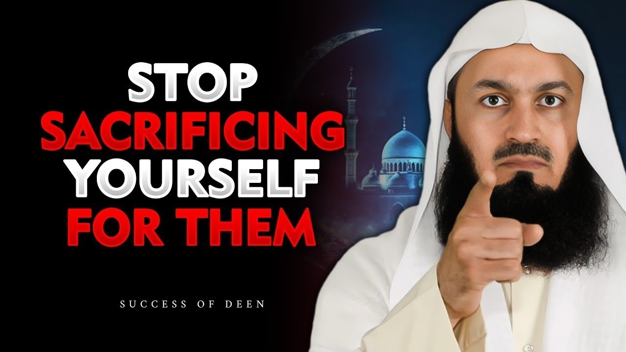 You’re Destroying Yourself for People Who Wouldn’t Do the Same | Mufti Menk