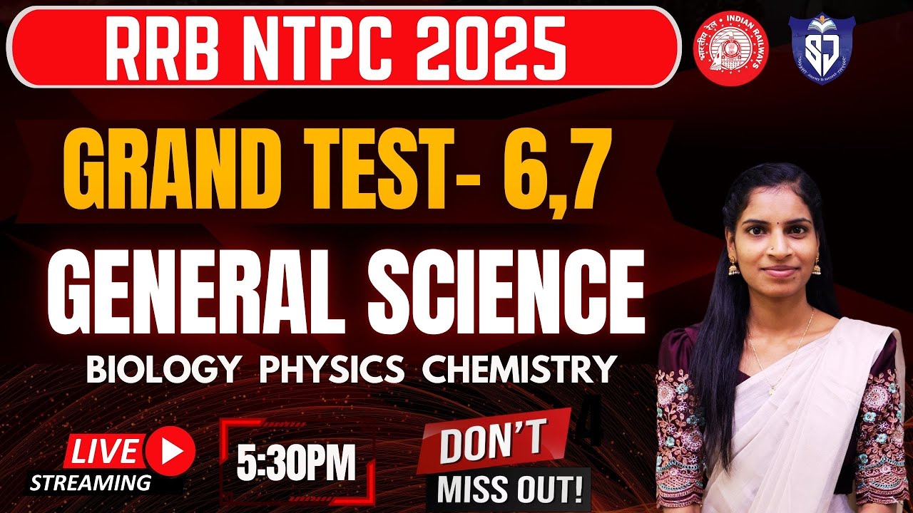 📚 Railway NTPC Grand Test 6,7 –General Science Paper Explanation |NTPC BIOLOGY PHYSICS AND CHEMISTRY