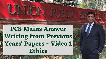 Learn PCS Mains Answer Writing from Previous Years