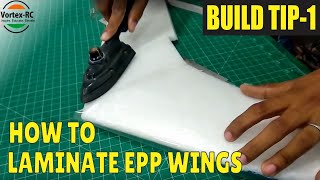 Laminating EPP Wings|Vortex-Rc