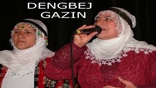 Dengbej Gazın - Uzun Hava