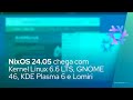 NixOS 24.05 chega com Kernel Linux 6.6 LTS, GNOME 46, KDE Plasma 6 e Lomiri