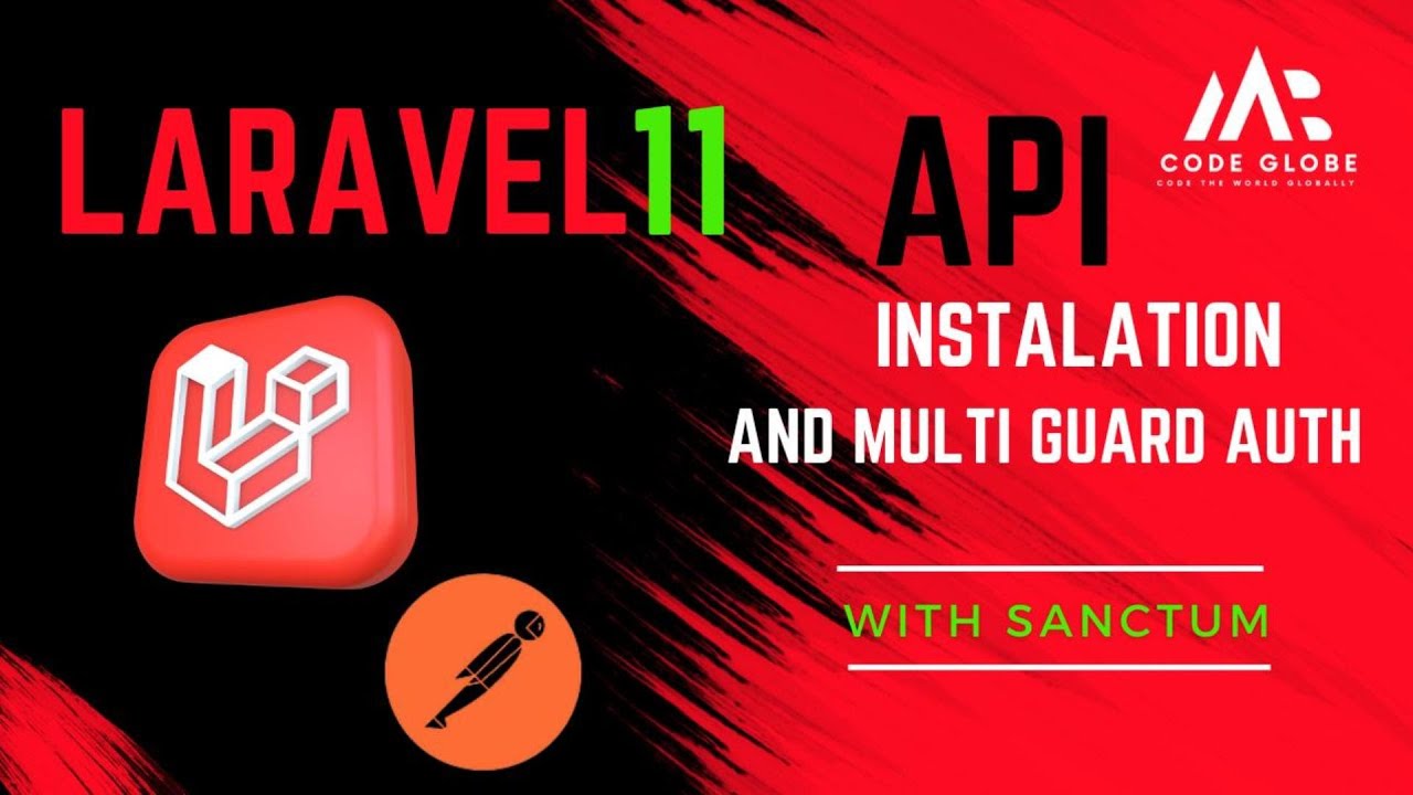 Laravel 11 Api Multi Guard Auth using Sanctum Project 2025 || Laravel ...
