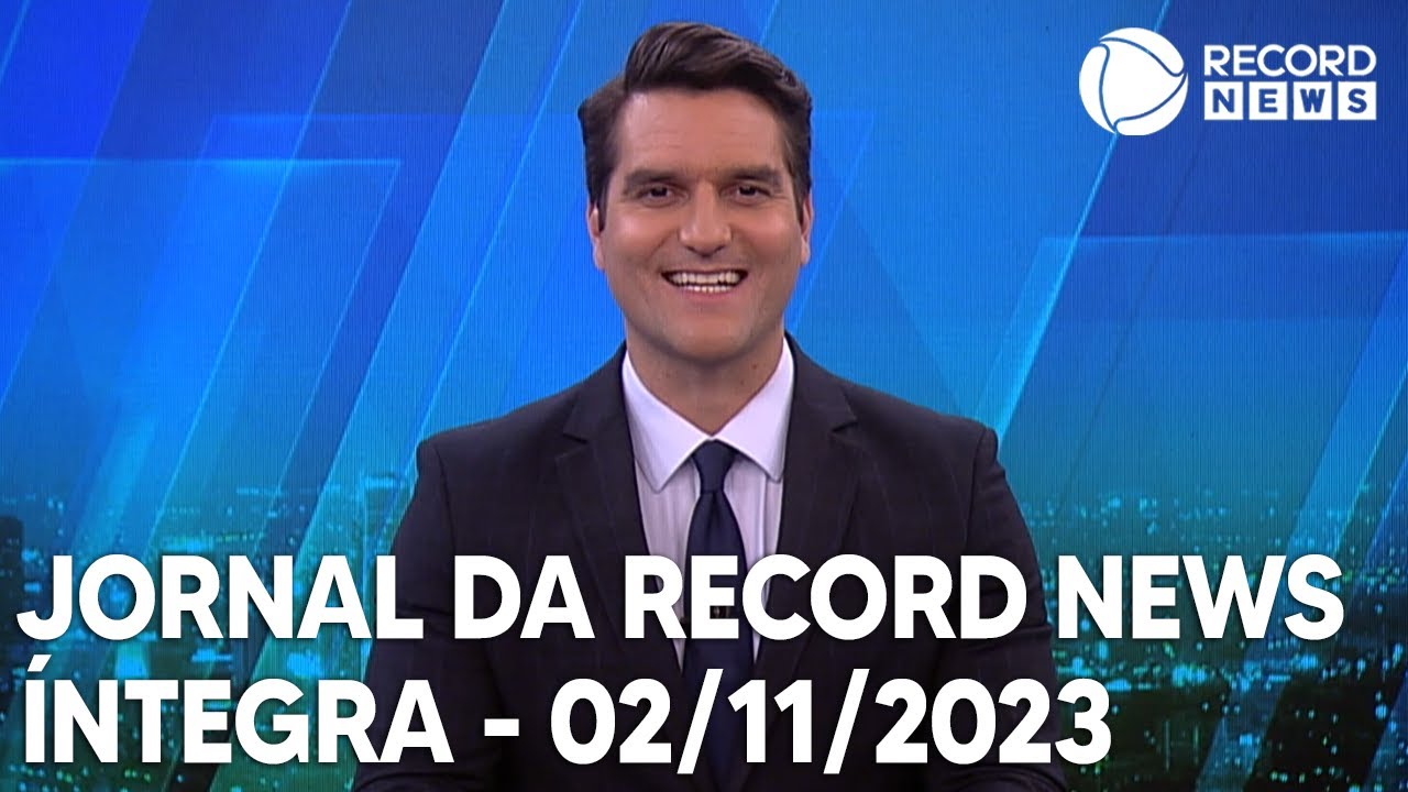 Jornal da Record News – 02/11/2023