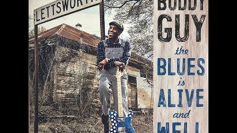 Buddy Guy   A Few Good Years
