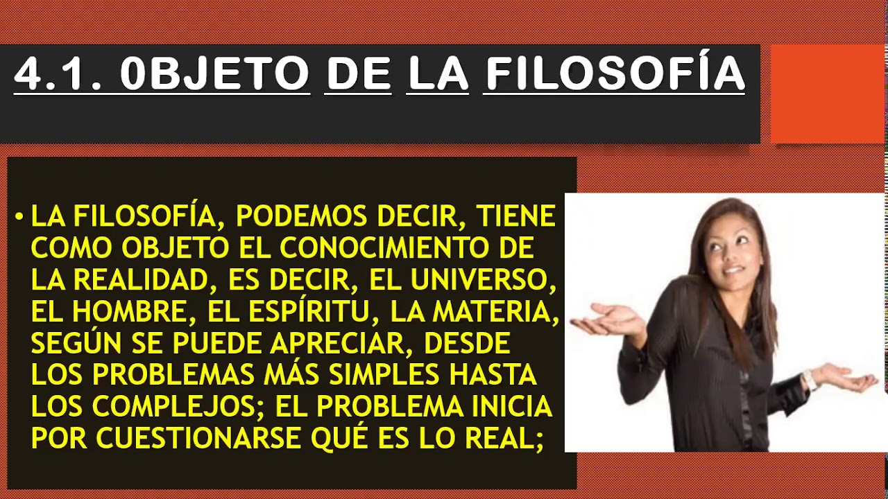 FILOSOFÍA OBJETO Y MÉTODO DE LA FILOSOFÍA YouTube FILOSOFÍA OBJETO Y MÉTODO DE LA FILOSOFÍA YouTube