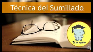 LA TÉCNICA DEL SUMILLADO