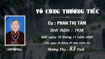 LỄ TANG CỤ PHAN THỊ TAM HƯỞNG THỌ 83 TUỔI XÓM CỘNG HÒA XÃ MỸ TÂN HUYỆN MỸ LỘC TỈNH NAM ĐỊNH !