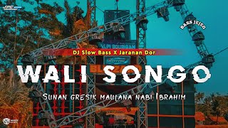 DJ WALI SONGO SUNAN GRESIK MAULANA MALIK IBRAHIM •SLOW BASS X JARANAN DOR VIRAL TIKTOK •KIPLI ID