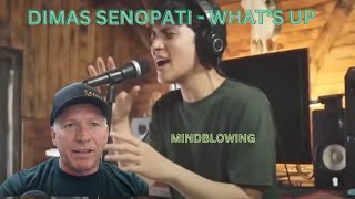Dimas Senopati - 4 Non Blondes - What's Up (Acoustic) -   Makes me Relive High School!!  REACTION