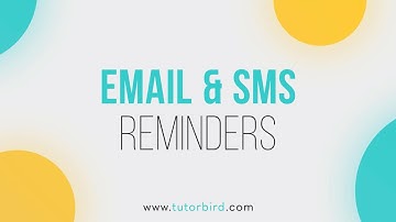Setting Up Email & SMS Reminders