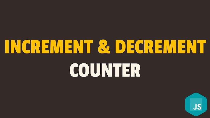 How to Increment and Decrement Counter on Button Click in Javascript